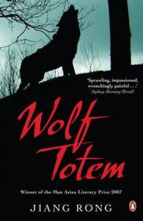 Wolf Totem by Jiang Rong