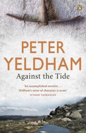 Against the Tide by Peter Yeldham