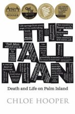 The Tall Man Death And Life On Palm Island