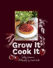Grow It Cook It