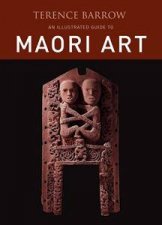 Illustrated Guide to Maori Art
