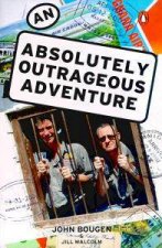 An Absolutely Outrageous Adventure