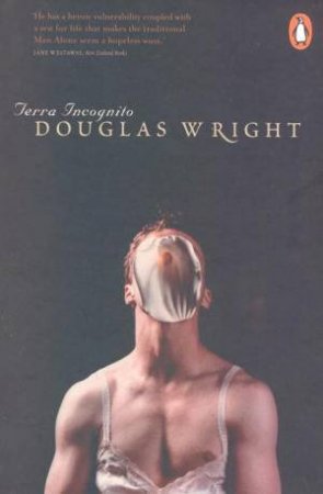 Terra Incognito by Douglas Wright