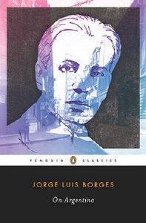 On Argentina by Jorge Luis Borges