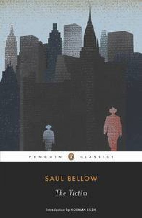 The Victim by Saul Bellow