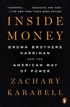 Inside Money by Zachary Karabell