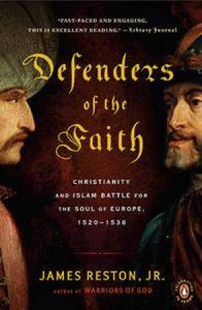 Defenders of the Faith by James Reston