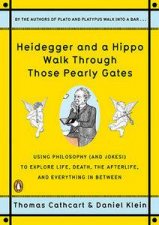 Heidegger and A Hippo Walk Through Those Pearly Gates