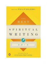 The Best Spiritual Writing 2013