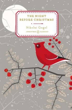 Penguin Christmas Classics: The Night Before Christmas