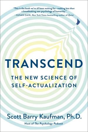 Transcend by Scott Barry Kaufman