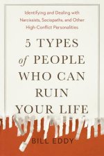 5 Types Of People Who Can Ruin Your Life