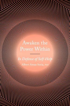 Awaken The Power Within by Albert Amao