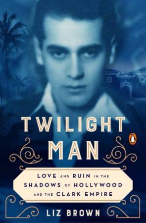 Twilight Man by Liz Brown