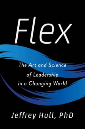 Flex by JEFFREY HULL