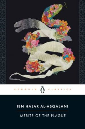 Merits Of The Plague by Ibn Hajar al-'Asqalani