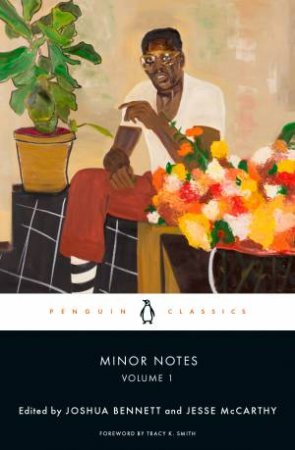 Minor Notes, Volume 1 by George Moses Horton & Fenton Johnson & Georgia Douglas Johnson