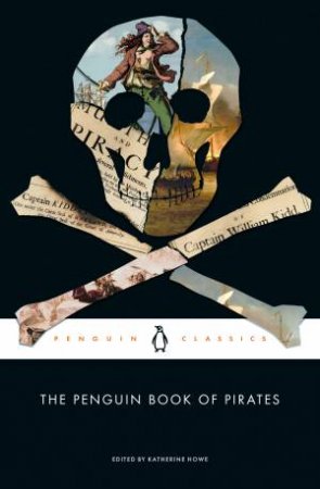 The Penguin Book of Pirates by Katherine Howe