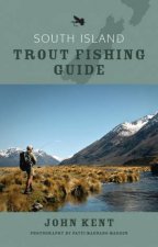 South Island Trout Fishing Guide