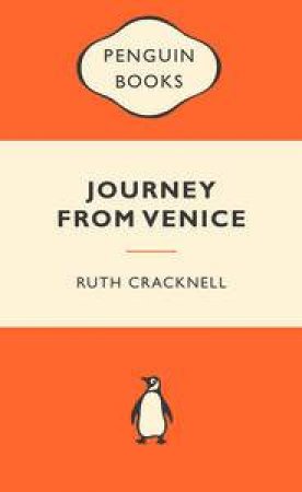 Popular Penguins: Journey from Venice by Ruth Cracknell