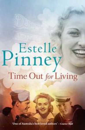 Time Out for Living by Estelle Pinney