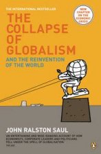 Collapse of Globalism And the Reinvention of the World