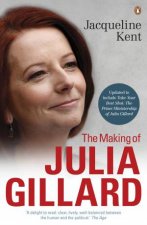 The Making of Julia Gillard