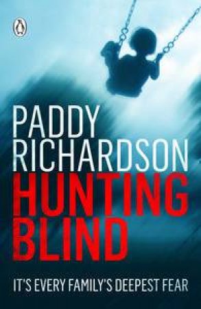 Hunting Blind by Paddy Richardson