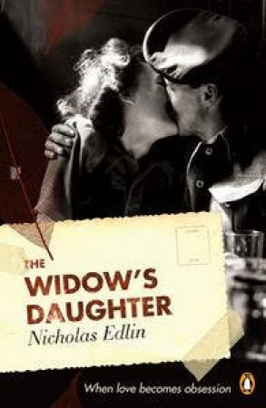 The Widow's Daughter by Nicholas Edlin