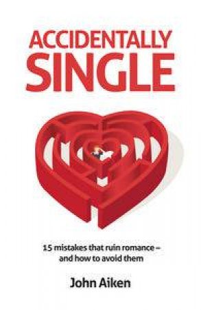 Accidentally Single by John Aiken