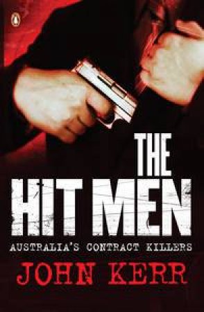 The Hit Men by John Kerr