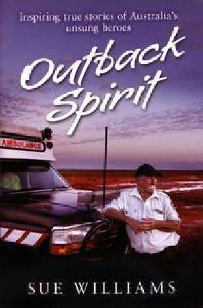 Outback Spirit by Sue Williams