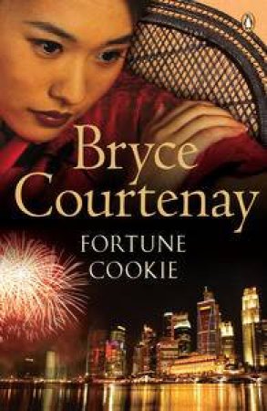 Fortune Cookie by Bryce Courtenay