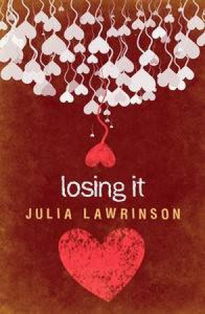 Losing It by Julia Lawrinson