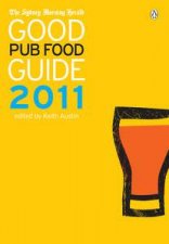Sydney Morning Herald The Good Pub Food Guide 2011
