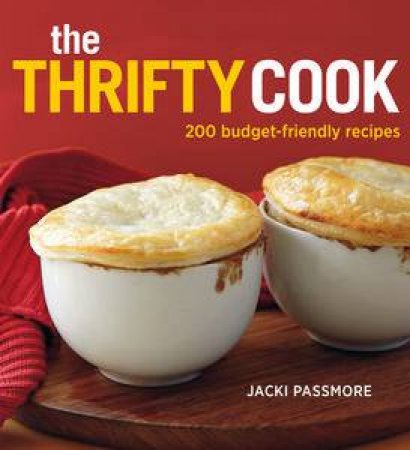 The Thrifty Cook by Jacki Passmore