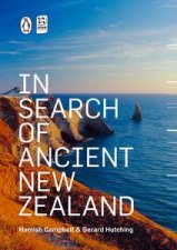 In Search of Ancient New Zealand