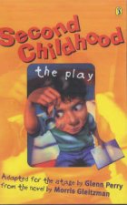 Second Childhood The Playscript