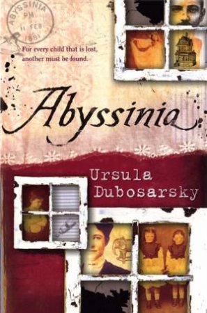 Abyssinia by Ursula Dubosarsky