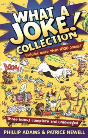 What A Joke! Collection by Patrice Newell & Phillip Adams