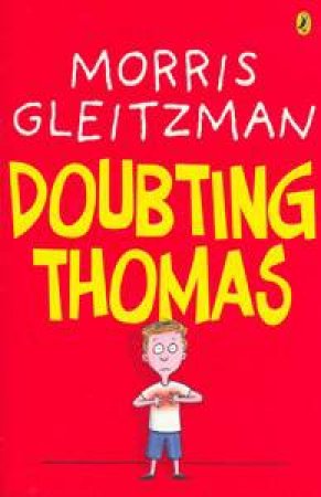 Doubting Thomas by Morris Gleitzman