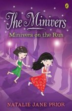 Minivers on the Run