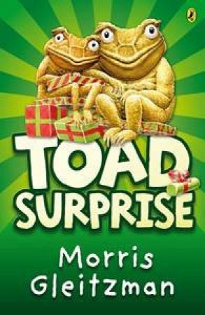 Toad Surprise by Morris Gleitzman