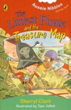 Aussie Nibbles Littlest Pirate and the Treasure Map