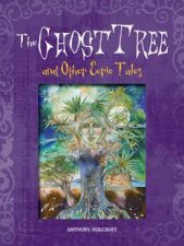 Ghost Tree and Other Eerie Tales
