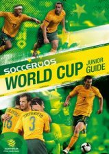 Socceroos Junior Guide to World Cup