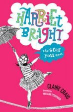 Harriet Bright The Star You Are