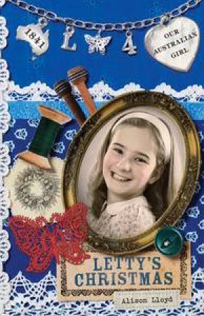 Letty's Christmas by Alison Lloyd & Lucia Masciullo