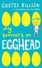 My Brothers An Egghead 01