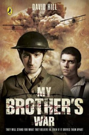 My Brother's War by David Hill